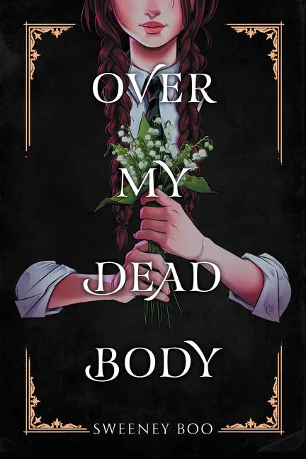 Over My Dead Body: A Witchy Graphic Novel - Paperback