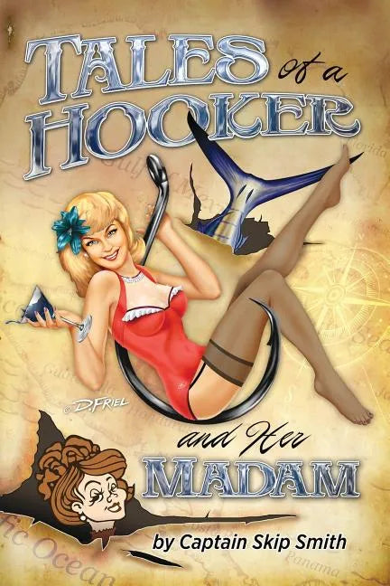 Tales of a Hooker and Her Madam - Paperback