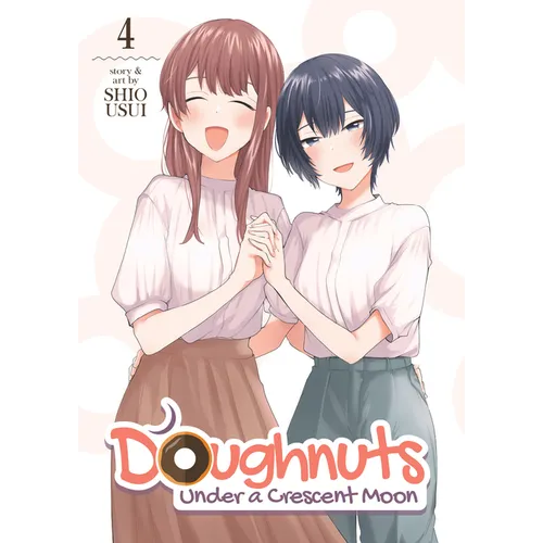 Doughnuts Under a Crescent Moon Vol. 4 - Paperback