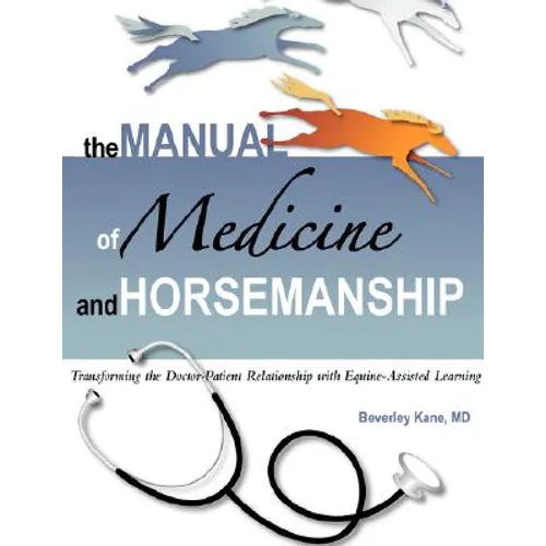The Manual of Medicine and Horsemanship - Paperback