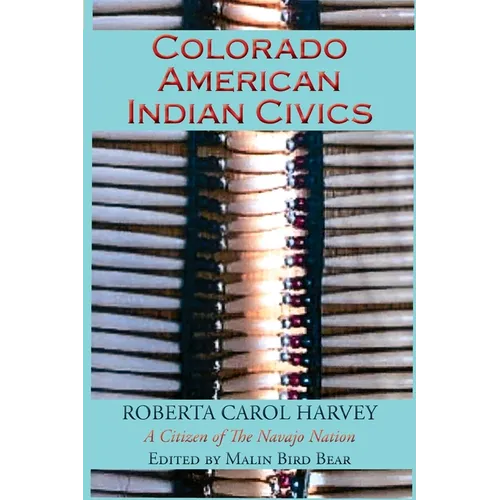 Colorado American Indian Civics (Softcover) - Paperback