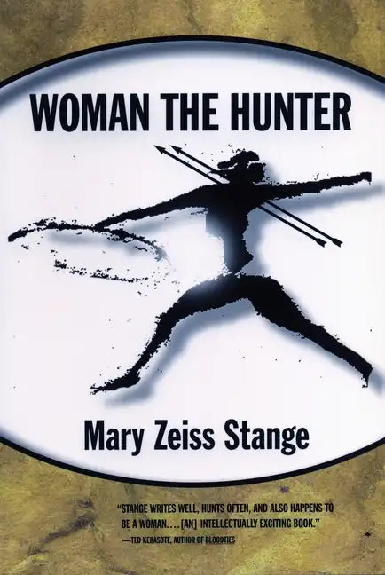 Woman the Hunter - Paperback