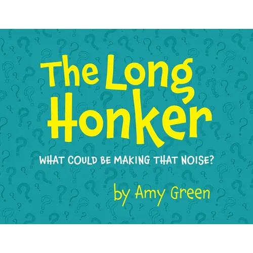 The Long Honker - Paperback