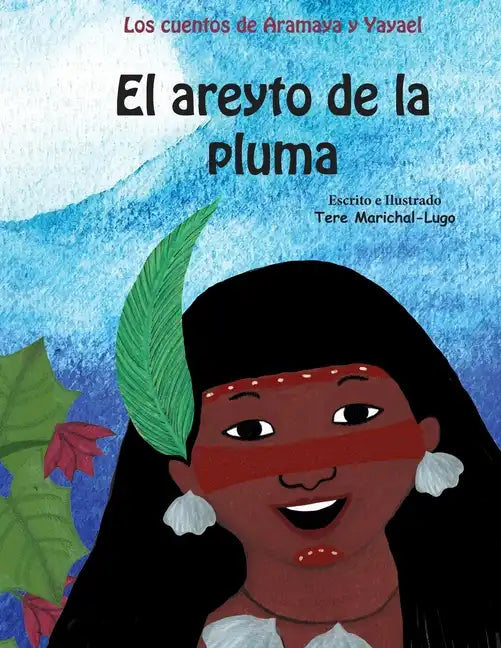 El areyto de la pluma - Paperback