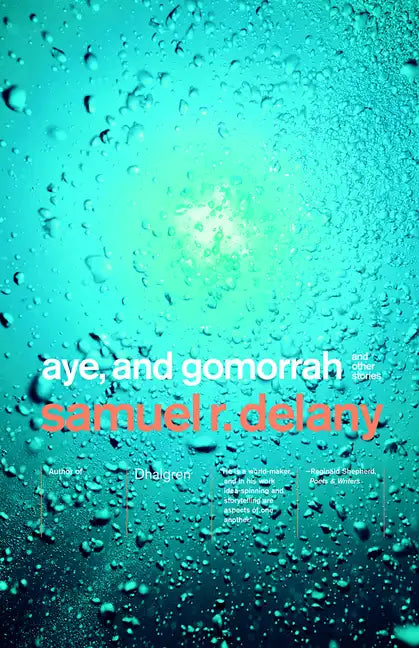 Aye, and Gomorrah: And Other Stories - Paperback