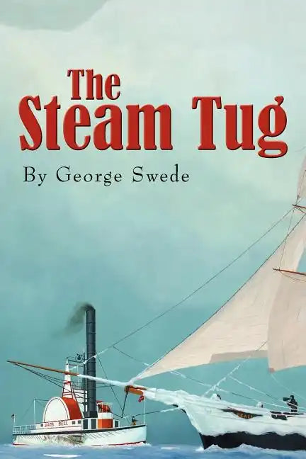 The Steam Tug - Paperback