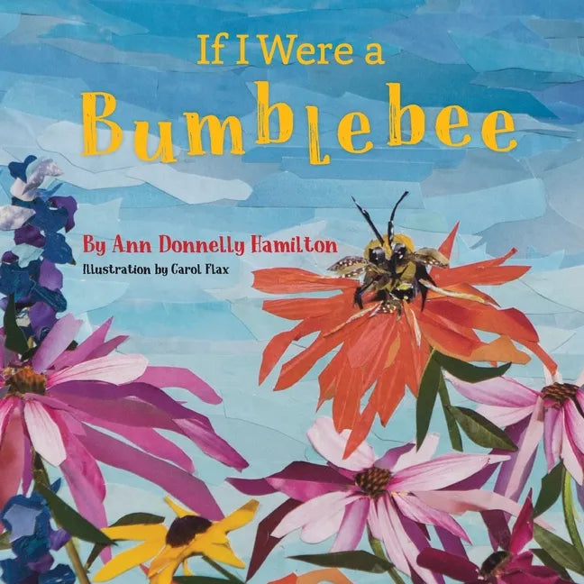If I Were A Bumblebee - Paperback