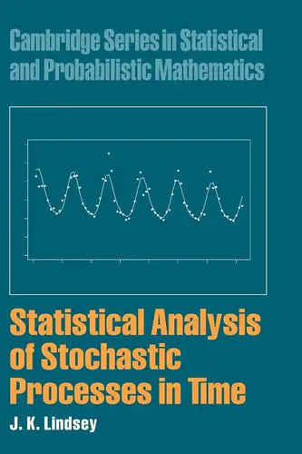 Statistical Analysis of Stochastic Processes in Time - Hardcover