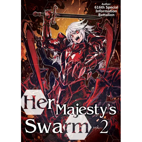 Her Majesty's Swarm: Volume 2 - Paperback