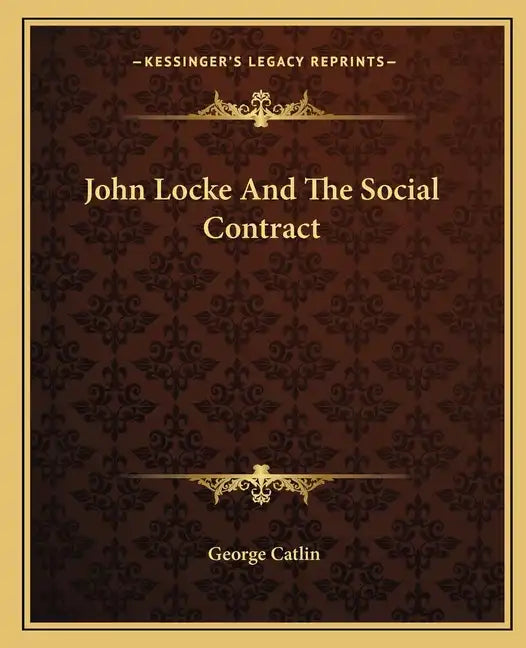 John Locke and the Social Contract - Paperback