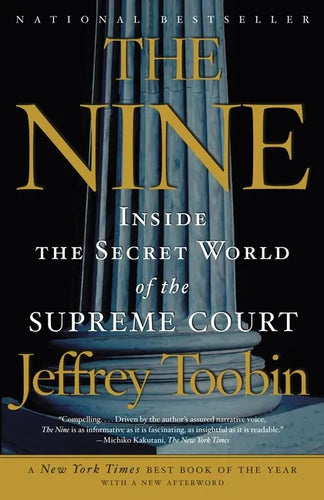 The Nine: Inside the Secret World of the Supreme Court - Paperback