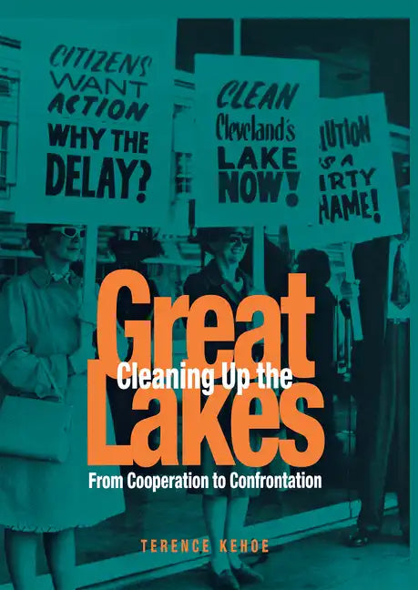 Cleaning Up the Great Lakes - Hardcover