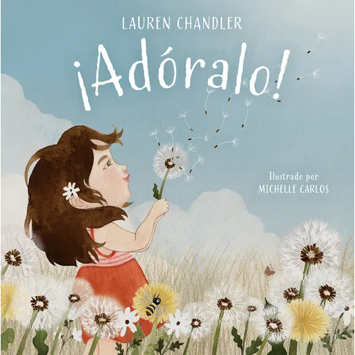 ¡Adóralo! - Paperback