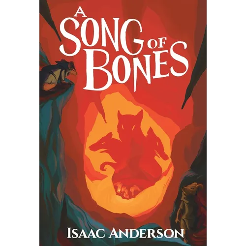 A Song of Bones - Hardcover