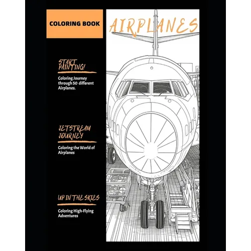 Jetset Dreams: Coloring the World of Airplanes ( 50 Pages ) - Paperback