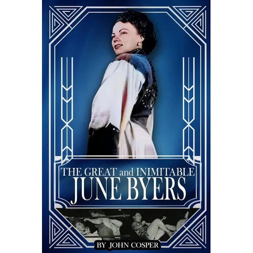 The Great and Inimitable June Byers - Paperback