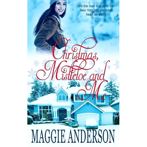 Christmas, Mistletoe and Me - Paperback