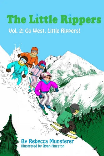 Go West, Little Rippers! - Paperback