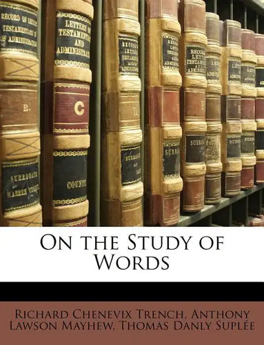On the Study of Words - Paperback