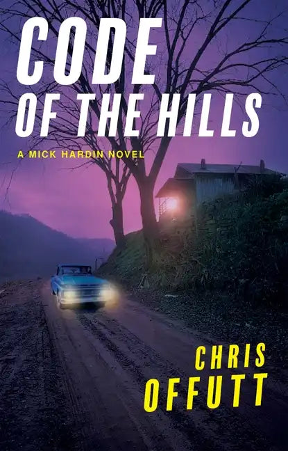 Code of the Hills - Hardcover