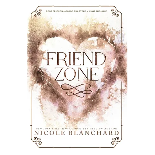 Friend Zone: A Friends to Lovers, Forced Proximity Romance - Paperback
