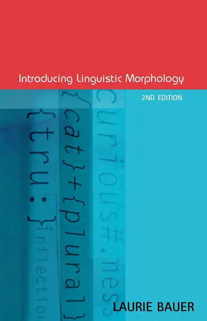 Introducing Linguistic Morphology - Paperback