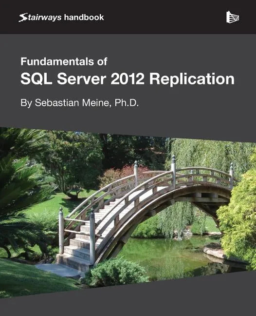Fundamentals of SQL Server 2012 Replication - Paperback