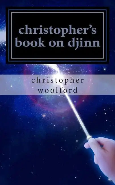 christopher's book on djinn - Paperback