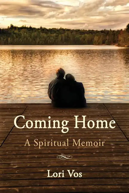 Coming Home: A Spiritual Memoir - Paperback