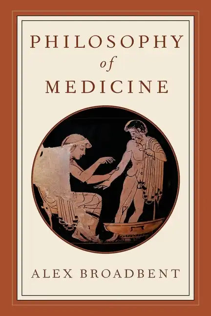 Philosophy of Medicine - Paperback