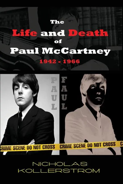 The Life and Death of Paul McCartney 1942 - 1966: A very English Mystery - Paperback