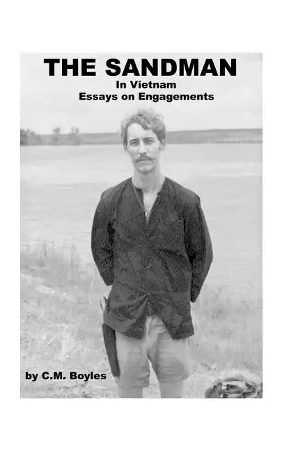 The Sandman in Viet Nam: Essays on Engagements - Paperback