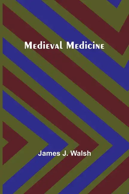 Medieval Medicine - Paperback