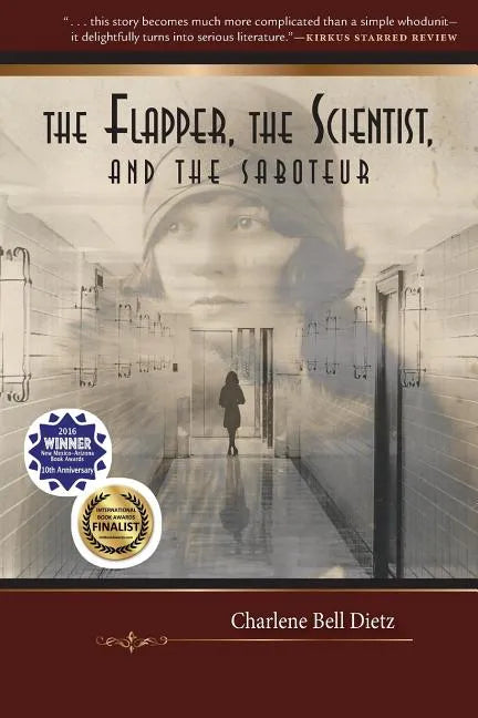 The Flapper, the Scientist, and the Saboteur - Paperback
