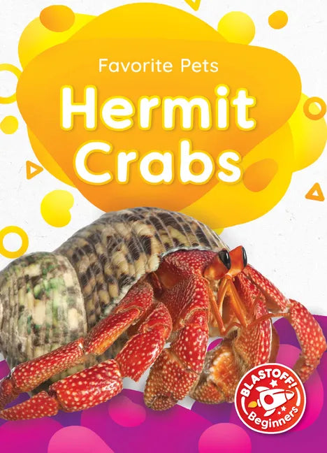 Hermit Crabs - Library Binding