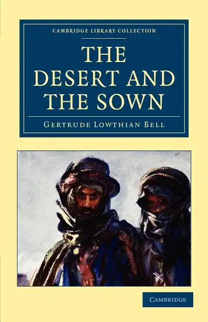 The Desert and the Sown - Paperback
