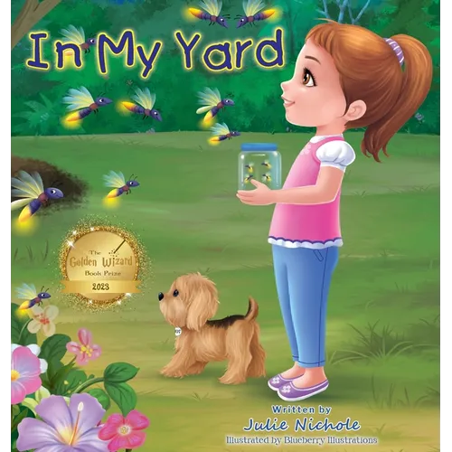 In My Yard: A Book About Nature - Hardcover