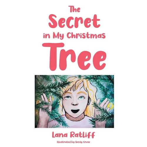 The Secret in my Christmas Tree - Paperback