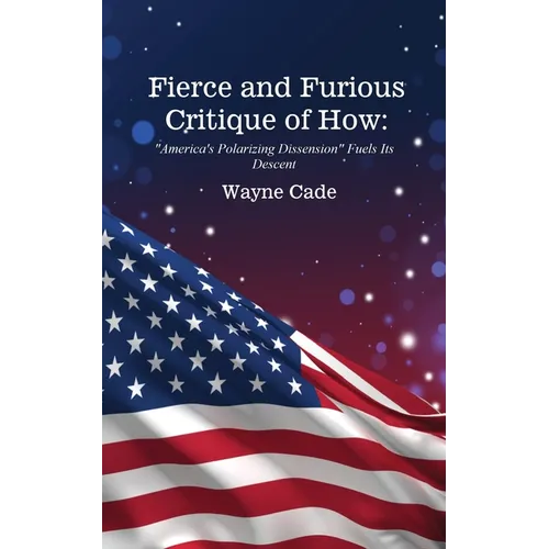 Fierce and Furious Critique of How: 
