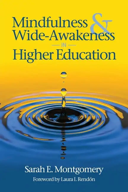 Mindfulness & Wide-Awakeness in Higher Education - Paperback