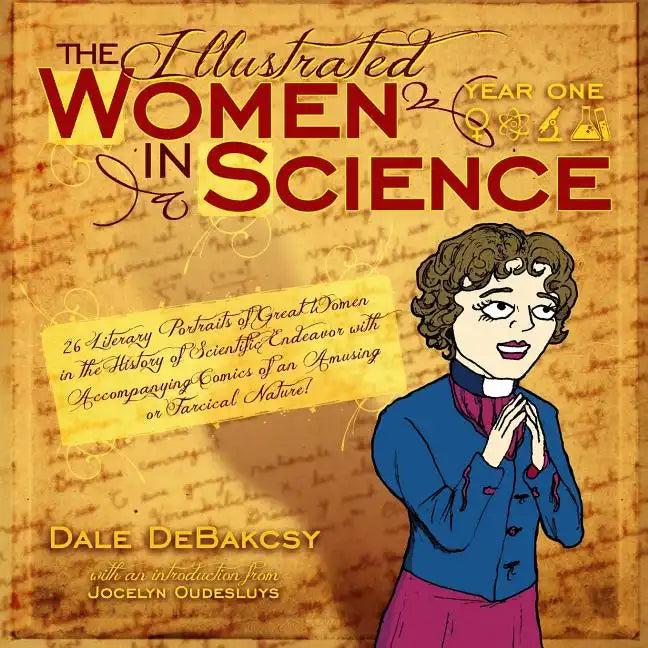 The Illustrated Women in Science: Year One - Paperback