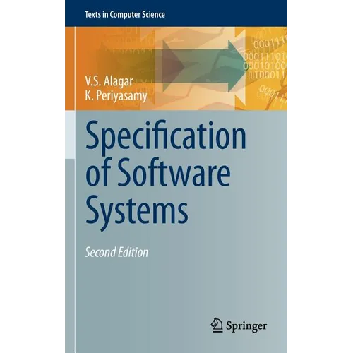 Specification of Software Systems - Hardcover