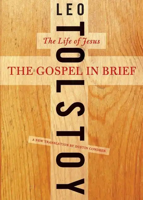 The Gospel in Brief: The Life of Jesus - Paperback