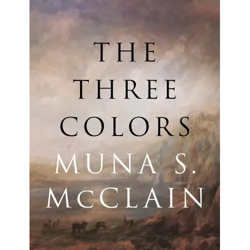 The Three Colors - Hardcover