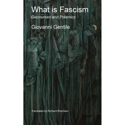 What is Fascism: Discourses and Polemics - Paperback