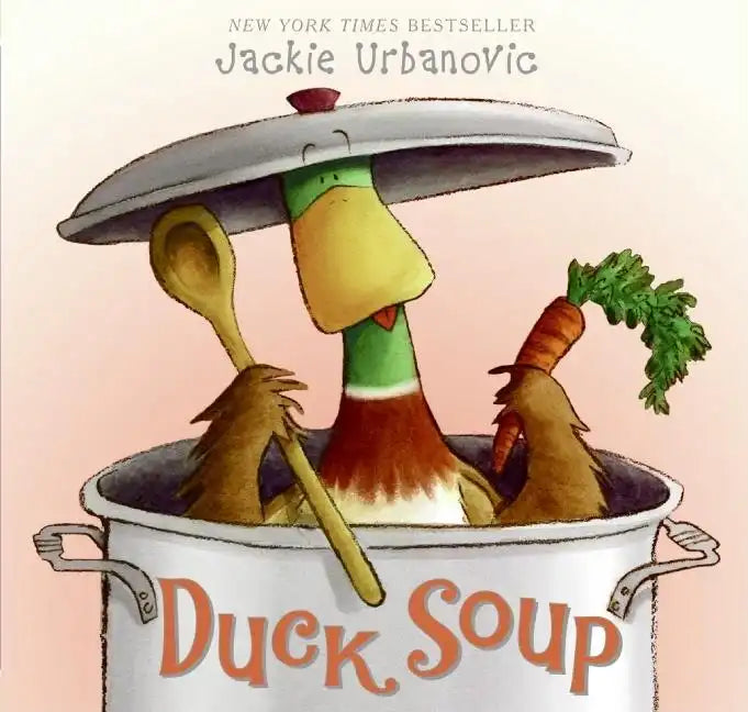 Duck Soup: An Easter and Springtime Book for Kids - Hardcover