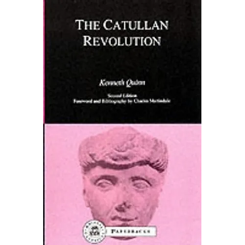 The Catullan Revolution