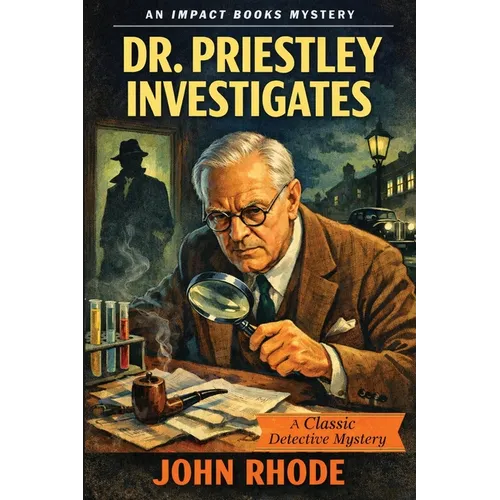 Dr. Priestley Investigates: An Impact Book - Paperback