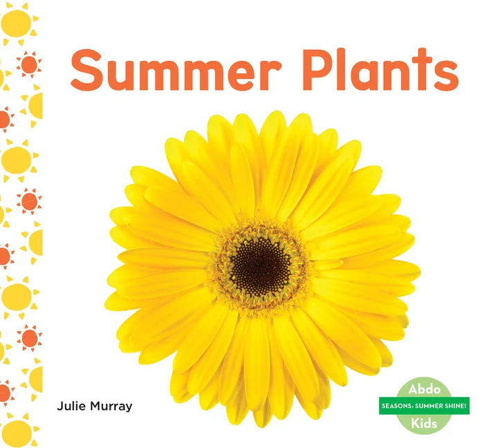 Summer Plants - Library Binding
