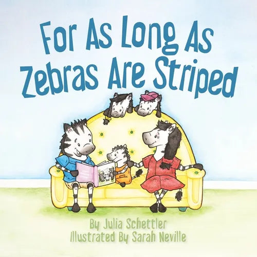 For As Long As Zebras Are Striped - Paperback